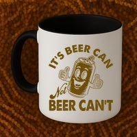 It's Beer Can Not Beer Can't Funny Retro Coffee Mug thumb 2