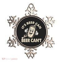 It's Beer Can Not Beer Can't Funny Retro Ornament thumb 0