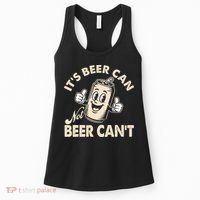 It's Beer Can Not Beer Can't Funny Retro Women's Tank Top thumb 0