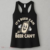 It's Beer Can Not Beer Can't Funny Retro Women's Tank Top thumb 3