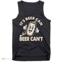 It's Beer Can Not Beer Can't Funny Retro Tank Top thumb 0