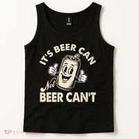 It's Beer Can Not Beer Can't Funny Retro Tank Top thumb 2