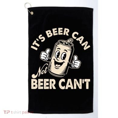 It's Beer Can Not Beer Can't Funny Retro Golf Towel