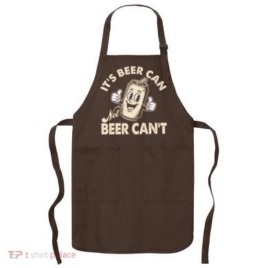 It's Beer Can Not Beer Can't Funny Retro Apron