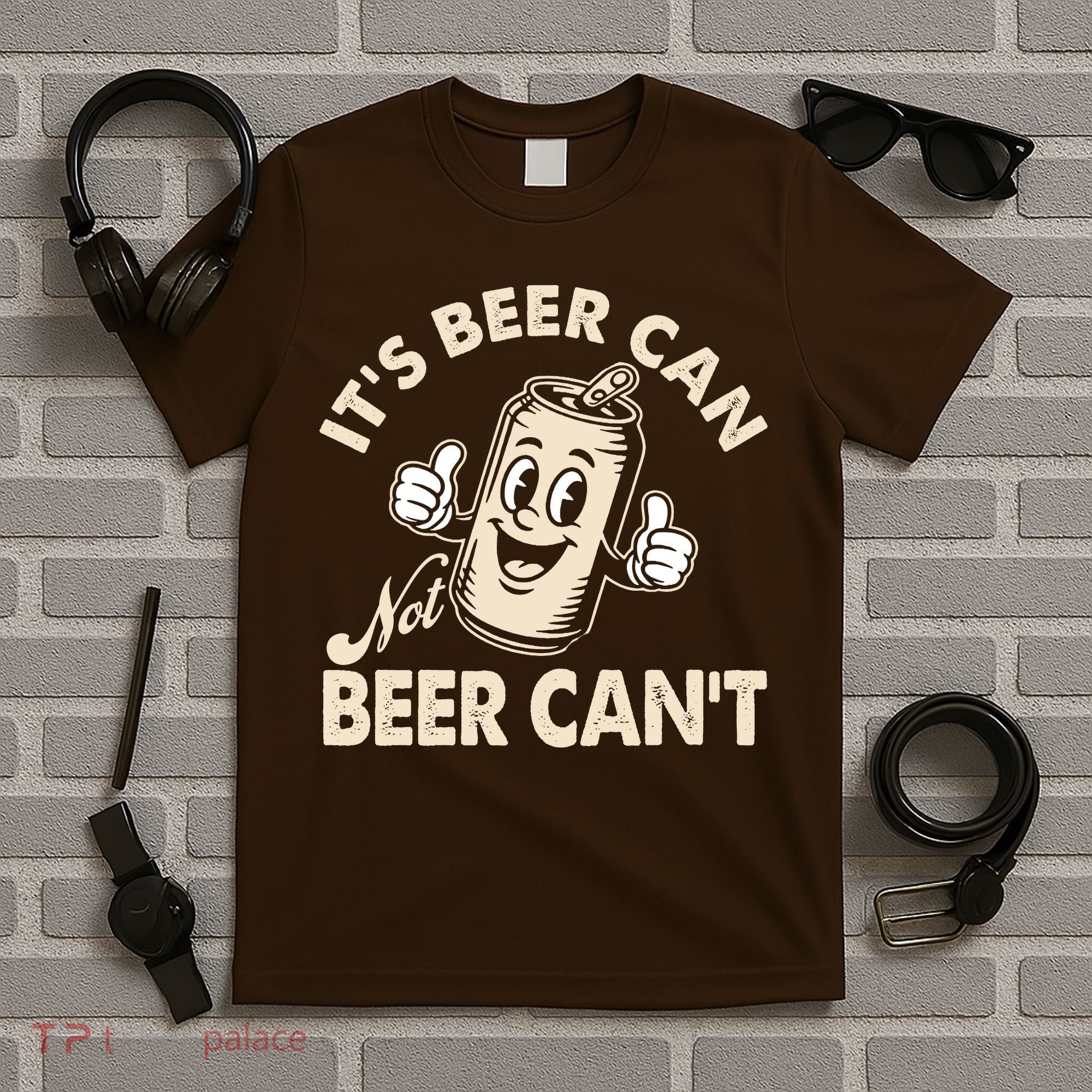 It's Beer Can Not Beer Can't Funny Retro T-Shirt