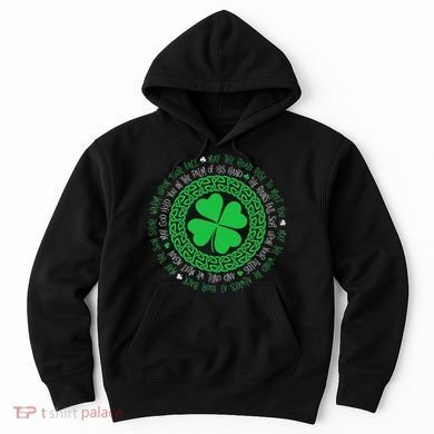 Irish Blessing Celtic Knot 4 Leaf Clover St Patrick's Day Hoodie