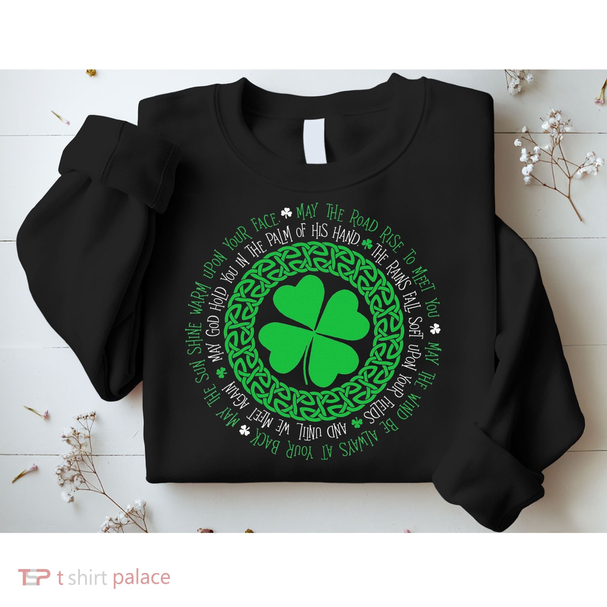 Irish Blessing Celtic Knot 4 Leaf Clover St Patrick's Day Sweatshirt