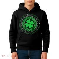 Irish Blessing Celtic Knot 4 Leaf Clover St Patrick's Day Kids Hoodie thumb 4