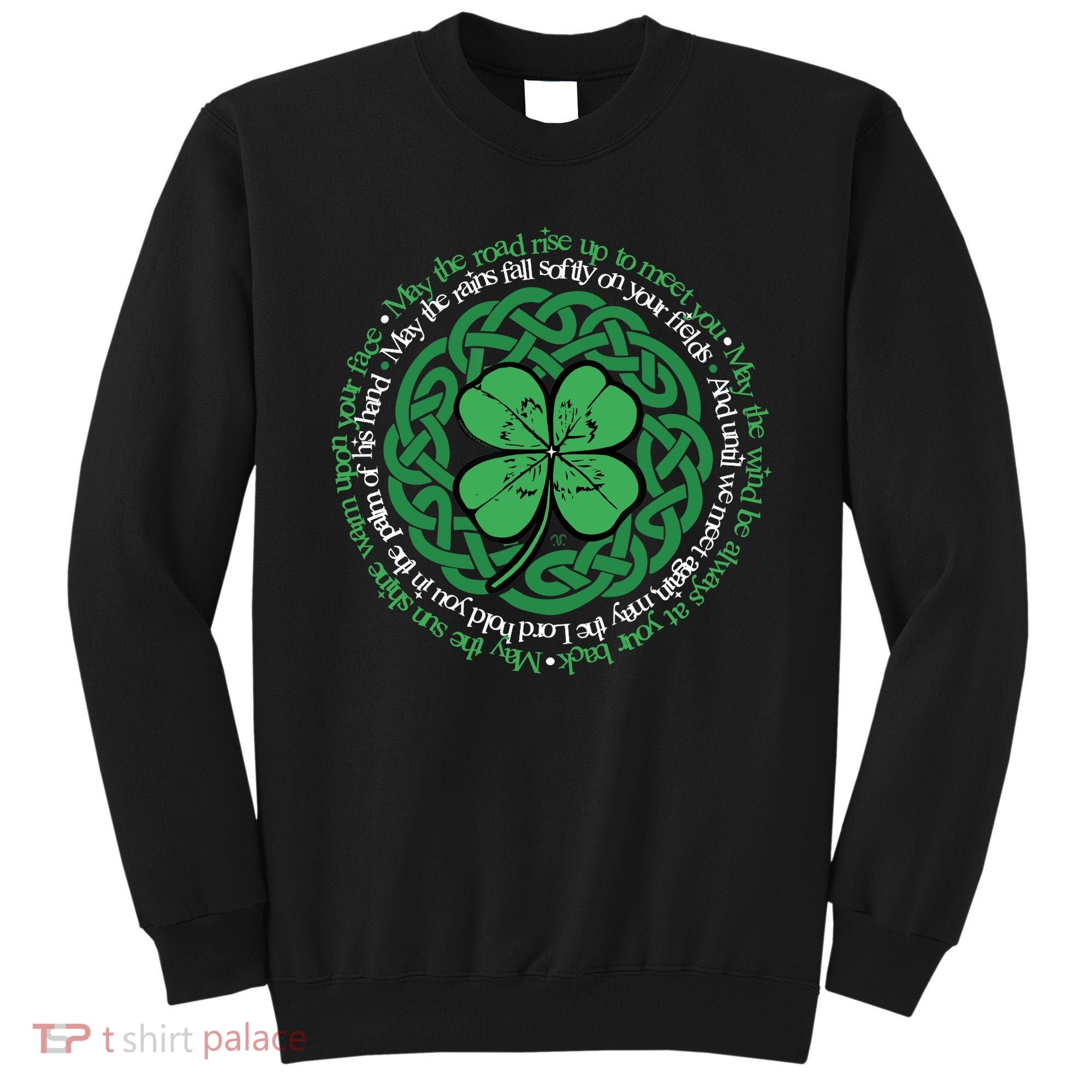 Irish Blessing, Celtic Knot & 4-Leaf Clover Luck Version B Sweatshirt