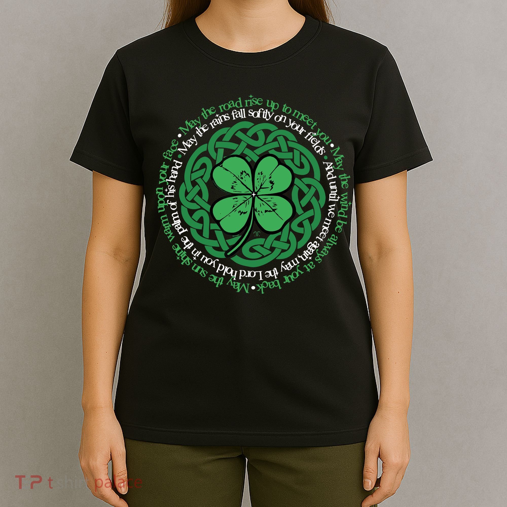 Irish Blessing, Celtic Knot & 4-Leaf Clover Luck Version B T-Shirt