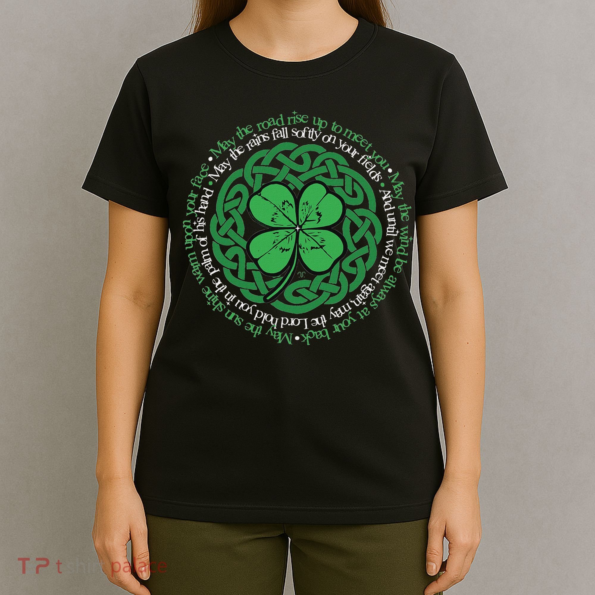 Irish Blessing Celtic Knot & 4 Leaf Clover Luck Version T-Shirt