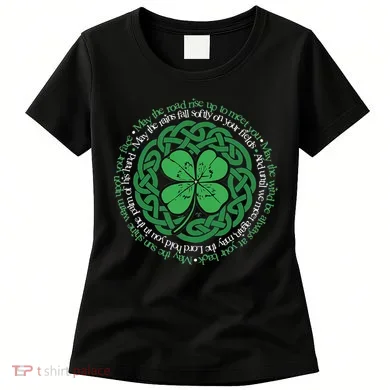 Irish Blessing Celtic Knot & 4 Leaf Clover Luck Version Women's T-Shirt