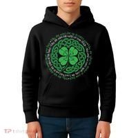 Irish Blessing Celtic Knot & 4 Leaf Clover Luck Version Kids Hoodie thumb 4