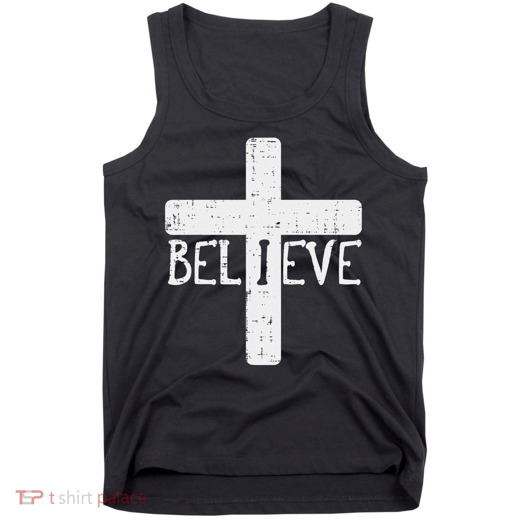 I Believe Cross God Jesus Faith Christian Tank Top