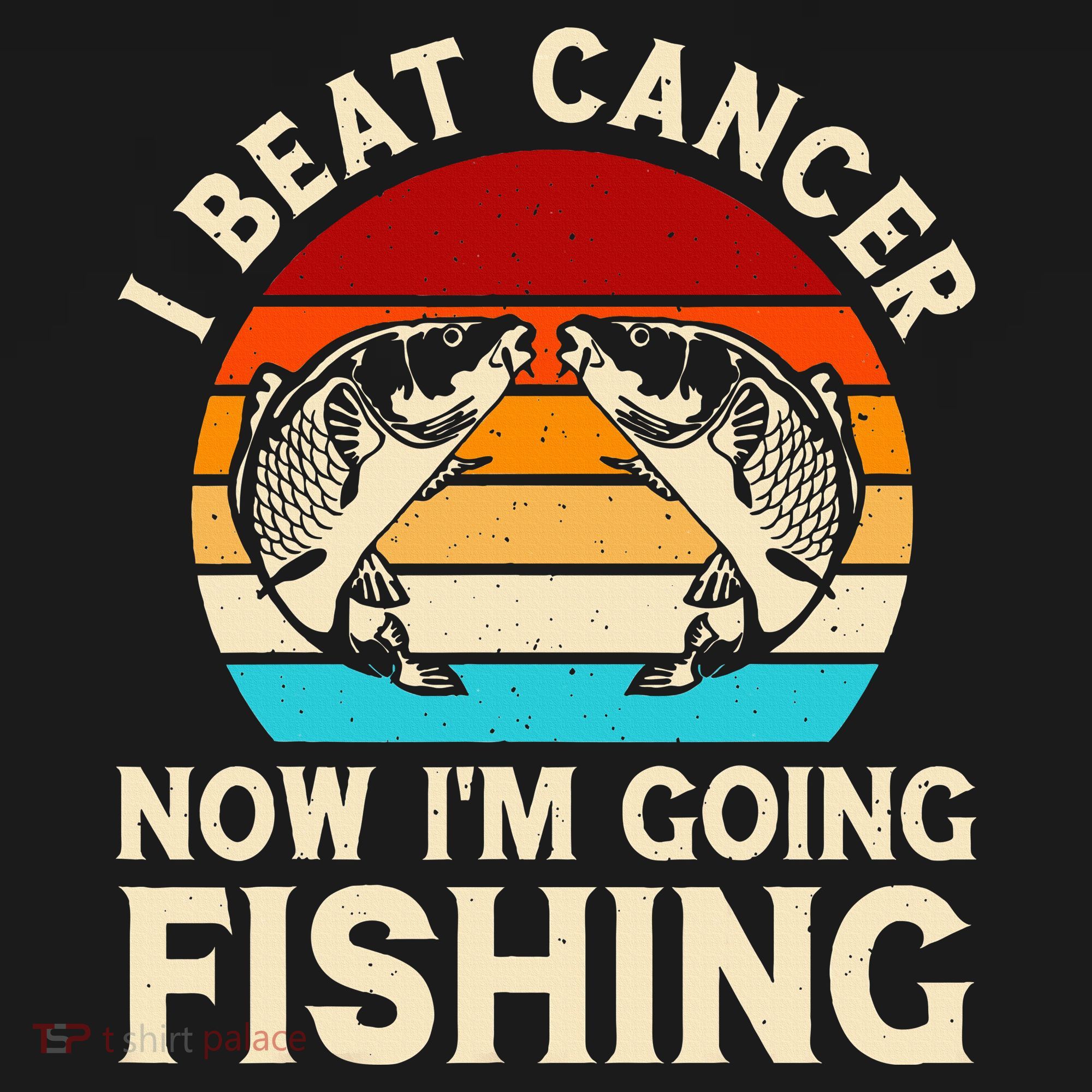 I Beat Cancer Now IM Going Fishing Vintage Sunset Survivor T-Shirt