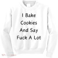 I Bake Cookies And Say Fuck A Lot Baking Lover Kids Sweatshirt thumb 0