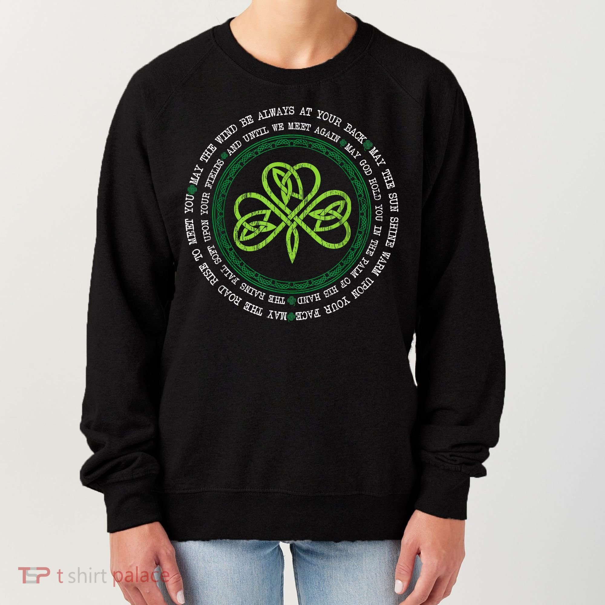Irish Blessing Celtic Knot Patrick’s Day Shamrock Clover Women's Sweatshirt