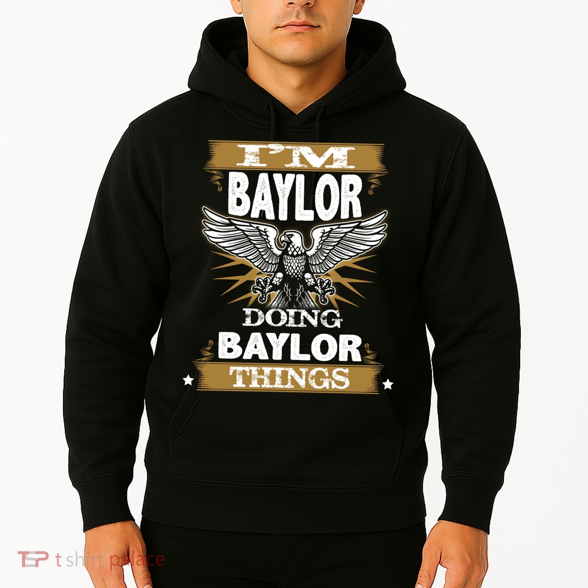 I'm Baylor Doing Baylor Things Hoodie