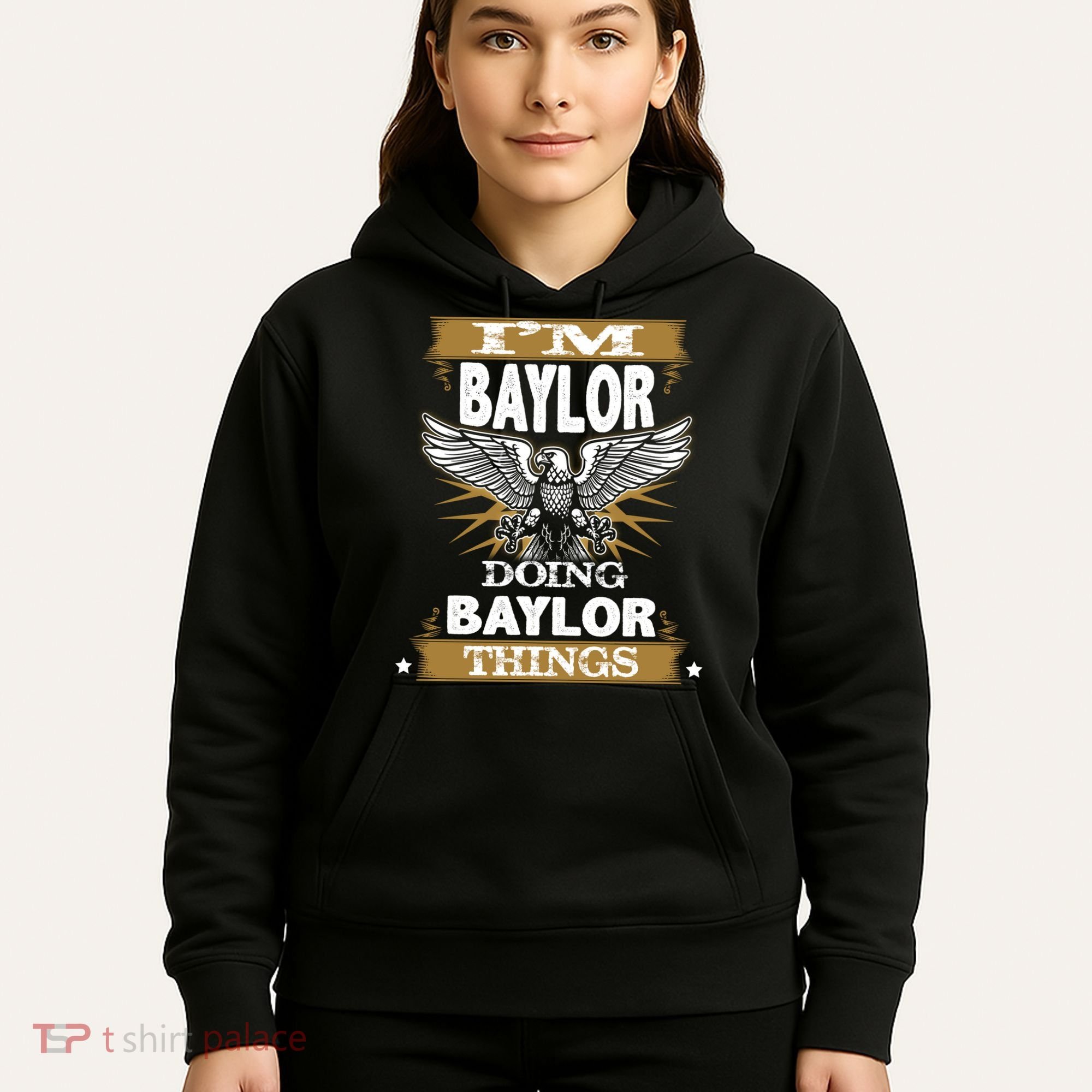 I'm Baylor Doing Baylor Things Hoodie