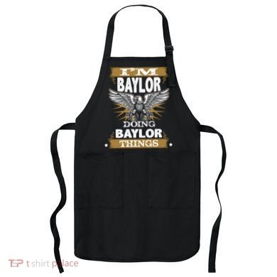 I'm Baylor Doing Baylor Things Apron