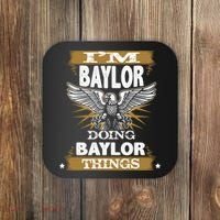 I'm Baylor Doing Baylor Things Coaster thumb 0
