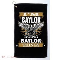 I'm Baylor Doing Baylor Things Golf Towel thumb 0