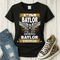 I'm Baylor Doing Baylor Things Women's T-Shirt thumb 3