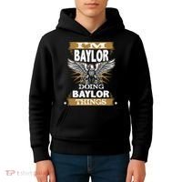 I'm Baylor Doing Baylor Things Kids Hoodie thumb 4