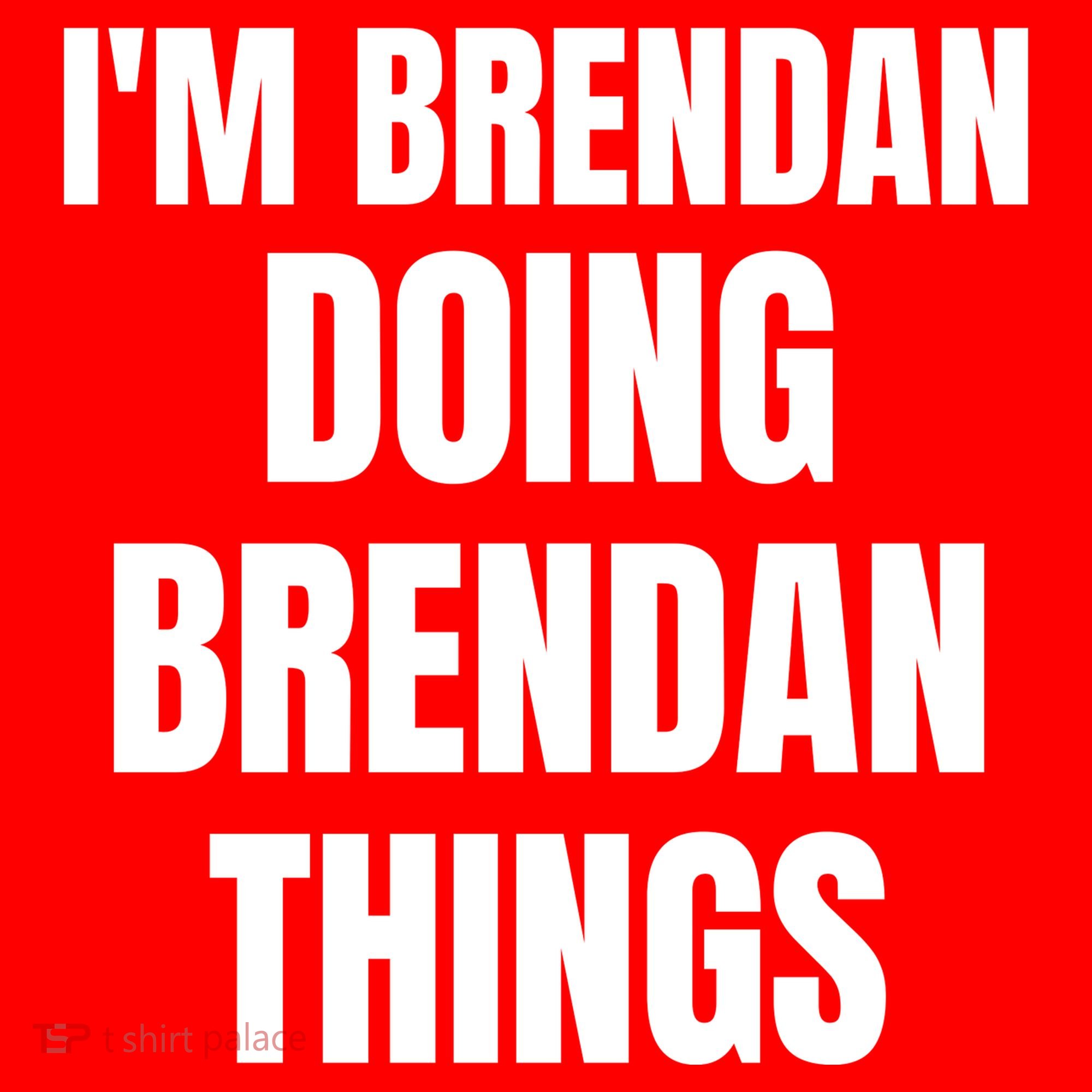 IM Brendan Doing Brendan Things Ornament