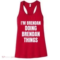 IM Brendan Doing Brendan Things Women's Tank Top thumb 0