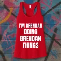 IM Brendan Doing Brendan Things Women's Tank Top thumb 3