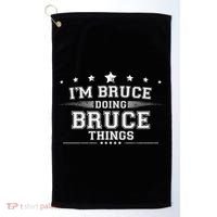 Im Bruce Doing Bruce Things Golf Towel thumb 0