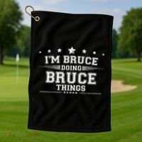 Im Bruce Doing Bruce Things Golf Towel thumb 1