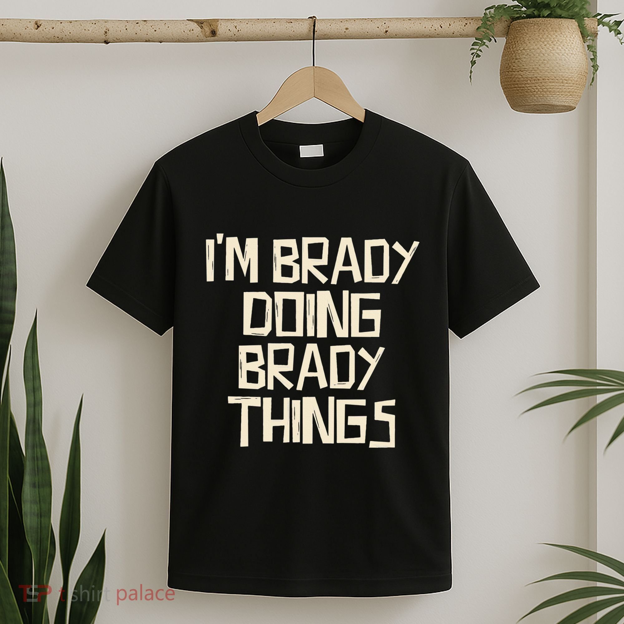 IM Brady Doing Brady Things T-Shirt