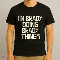 IM Brady Doing Brady Things T-Shirt thumb 3