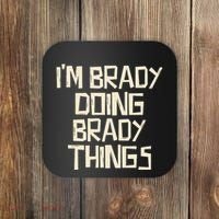 IM Brady Doing Brady Things Coaster thumb 0