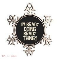 IM Brady Doing Brady Things Ornament thumb 0