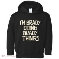 IM Brady Doing Brady Things Toddler Hoodie thumb 0