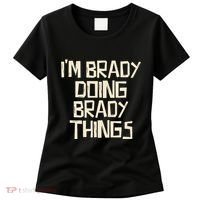IM Brady Doing Brady Things Women's T-Shirt thumb 0