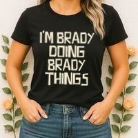 IM Brady Doing Brady Things Women's T-Shirt thumb 2