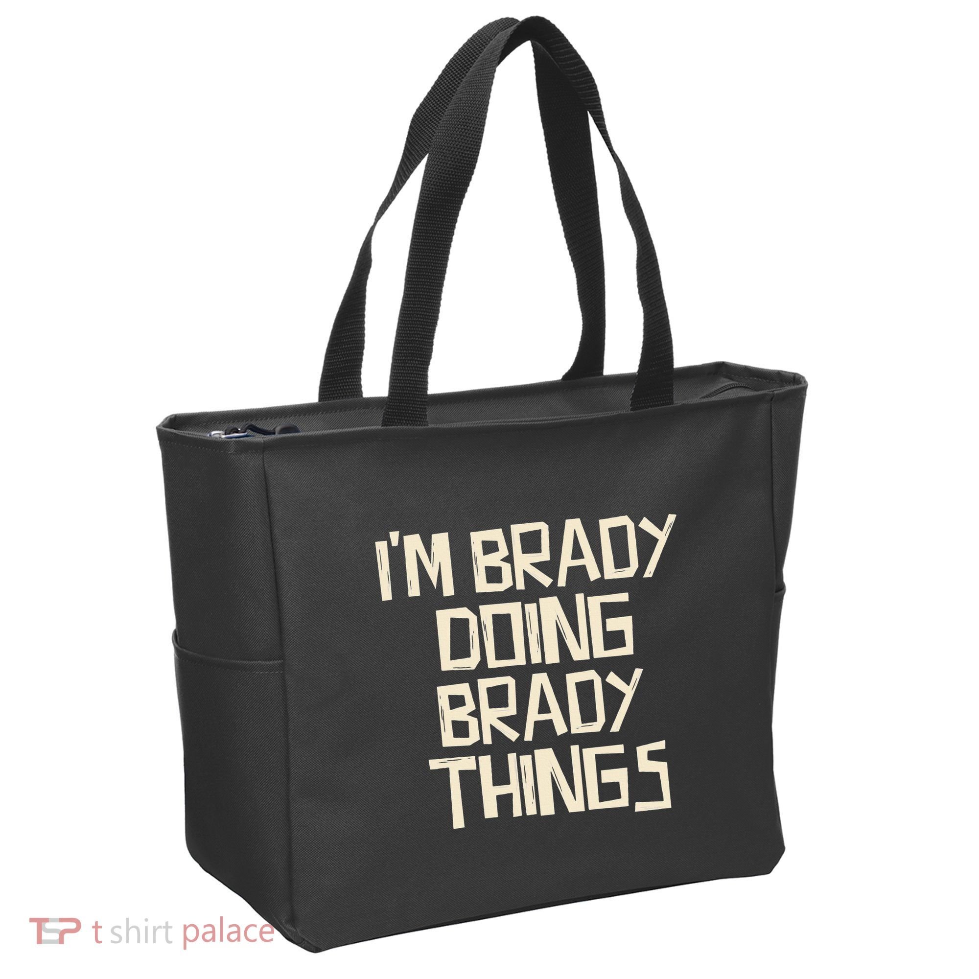 IM Brady Doing Brady Things Tote Bag