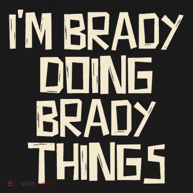 IM Brady Doing Brady Things Tote Bag