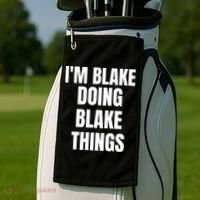 Im Blake Doing Blake Things Funny Birthday Name Gift Golf Towel thumb 2