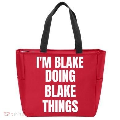 Im Blake Doing Blake Things Funny Birthday Name Gift Tote Bag