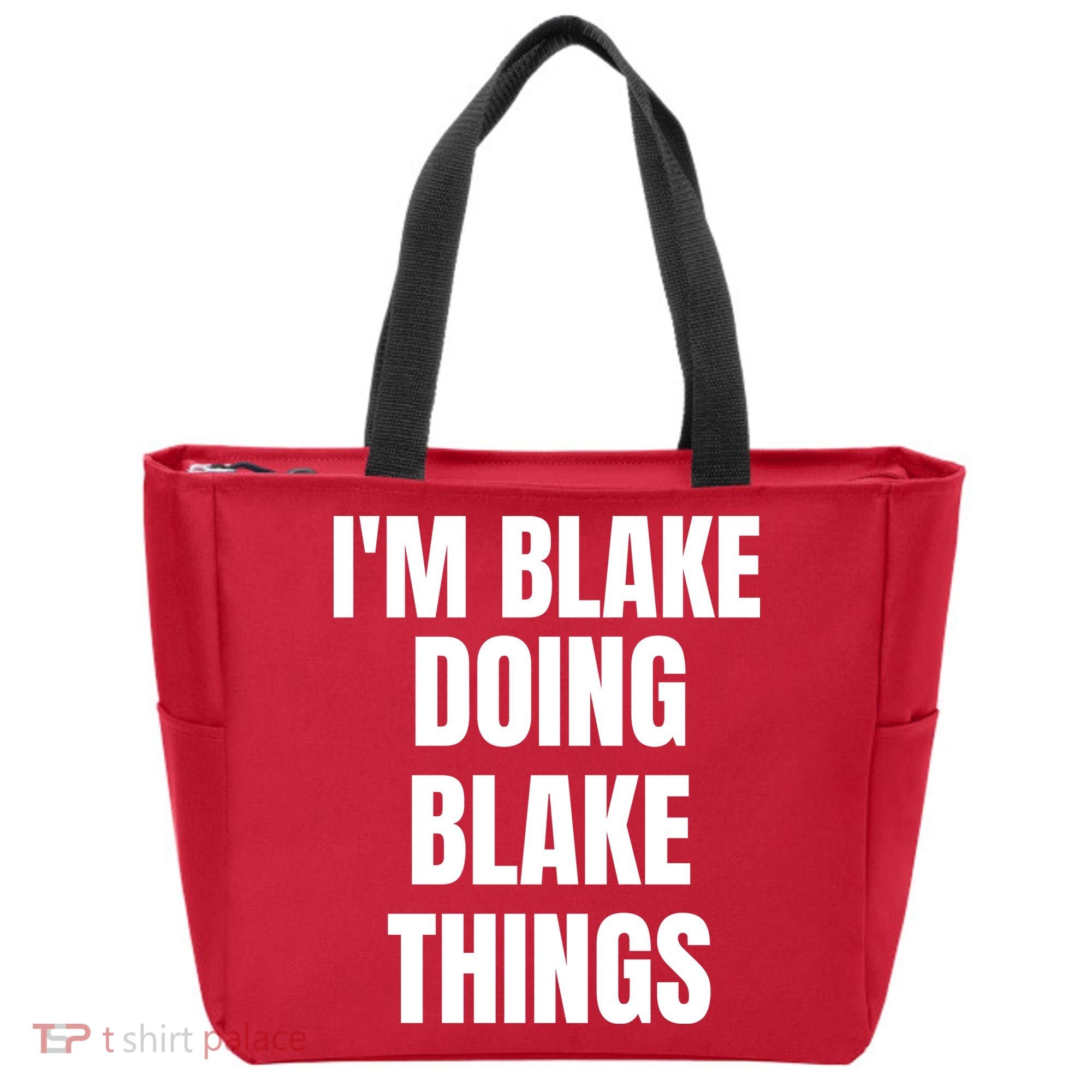 Im Blake Doing Blake Things Funny Birthday Name Gift Tote Bag