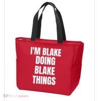 Im Blake Doing Blake Things Funny Birthday Name Gift Tote Bag thumb 3