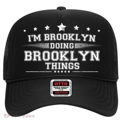 Im Brooklyn Doing Brooklyn Things Hat