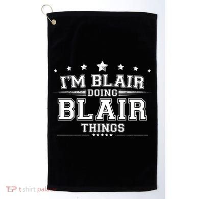 Im Blair Doing Blair Things Golf Towel