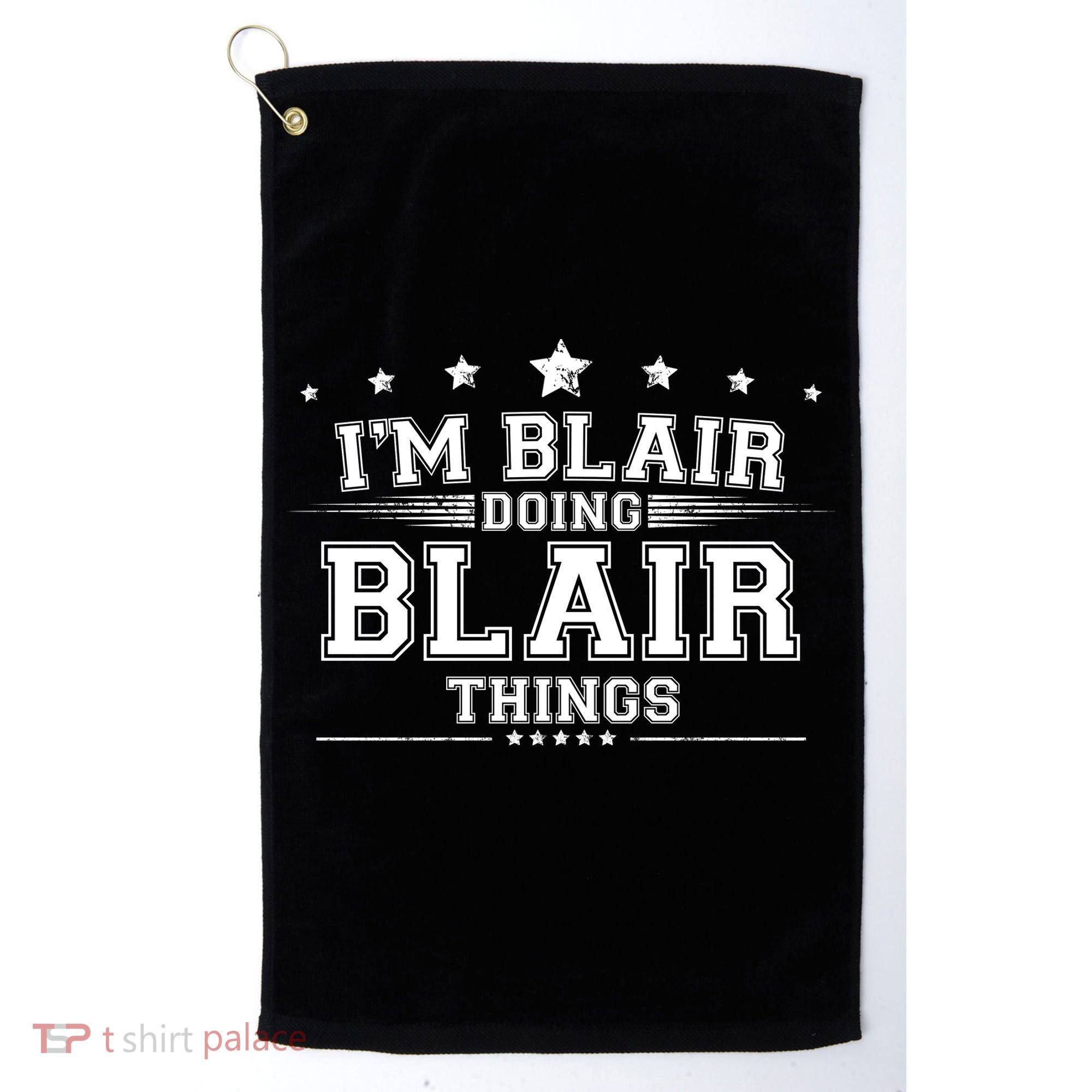 Im Blair Doing Blair Things Golf Towel