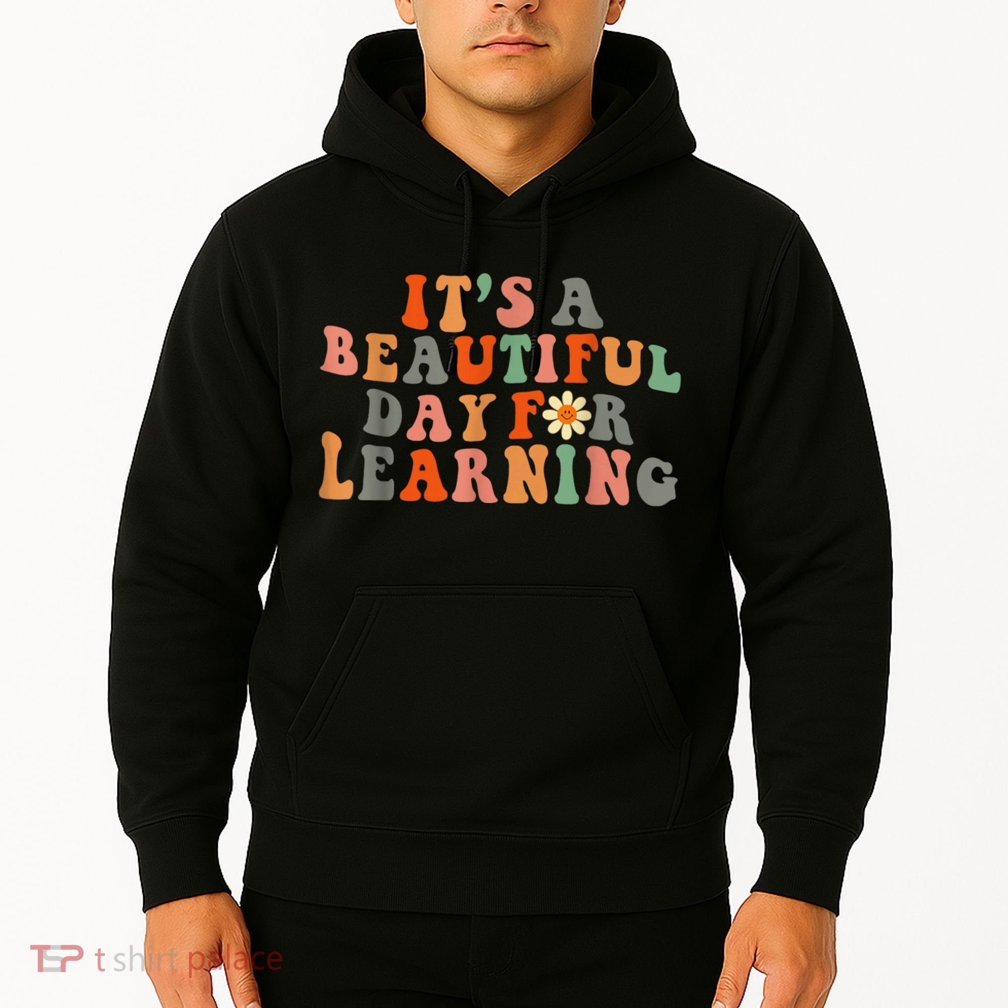 It's Beautiful Day For Learning Teacher Students Women Hoodie